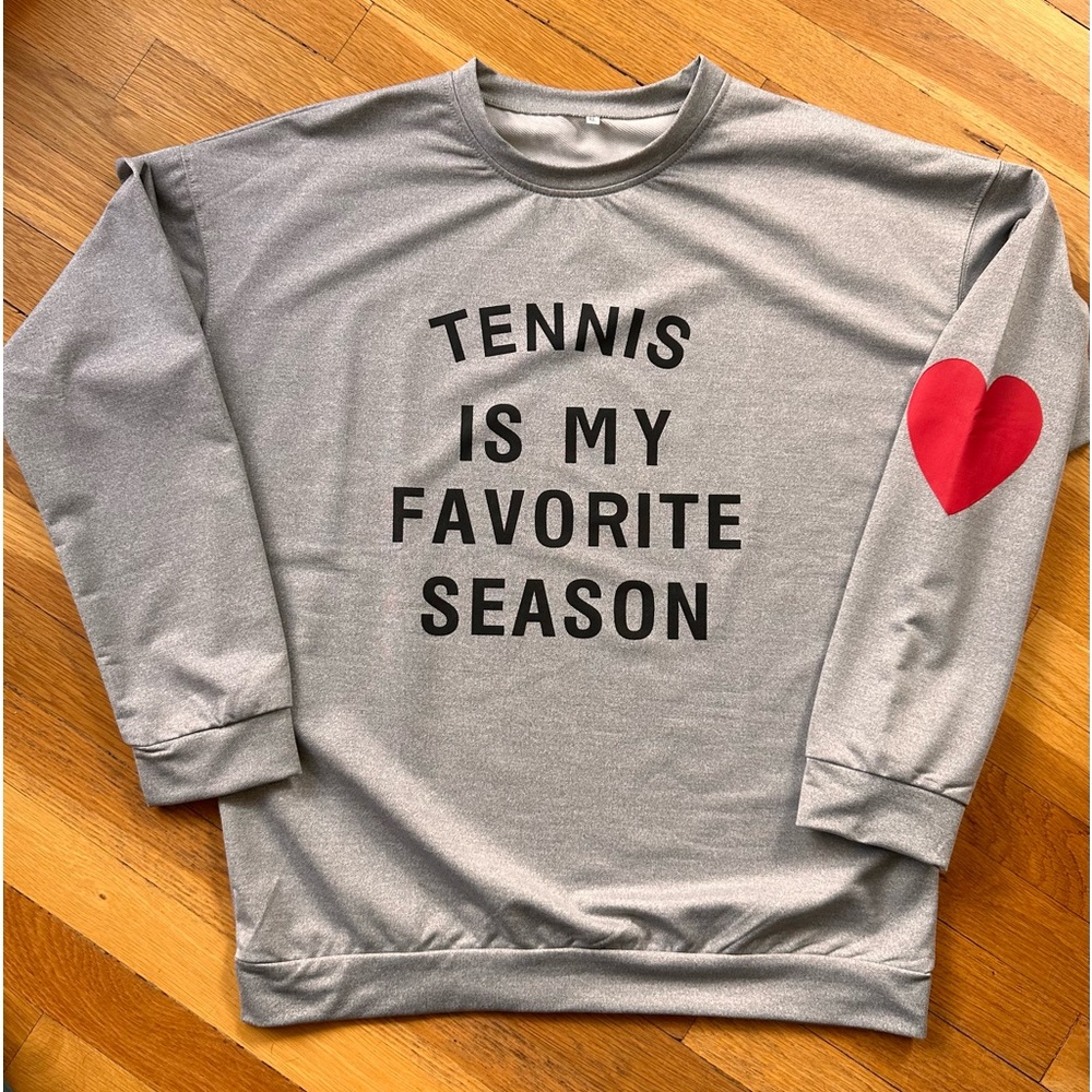 “Tennis” Sweatshirt NWOT